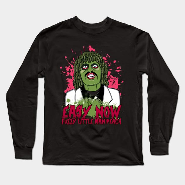 Old Gregg - Easy Now Fuzzy Little Man Peach Quote Long Sleeve T-Shirt by Meta Cortex